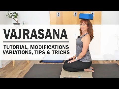 How to do Thunderbolt Pose - Vajrasana Tutorial, Variations, Modifications, Tips & Tricks