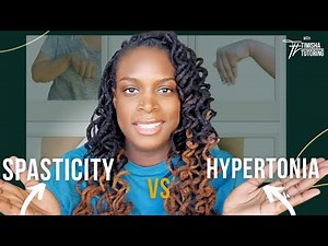 Hypertonia vs Spasticity Explained