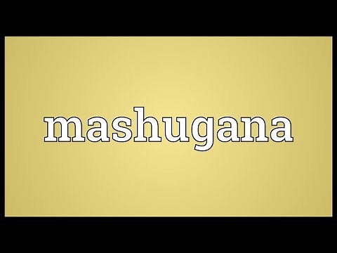 Mashugana Meaning