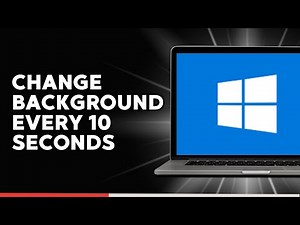How to Change Background Every 10 Seconds in Windows 10