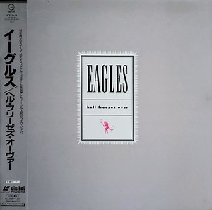 Eagles - Hell Freezes Over