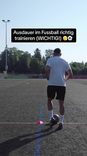 Ausdauer im Fussball richtig trainieren! 😮‍💨🥵