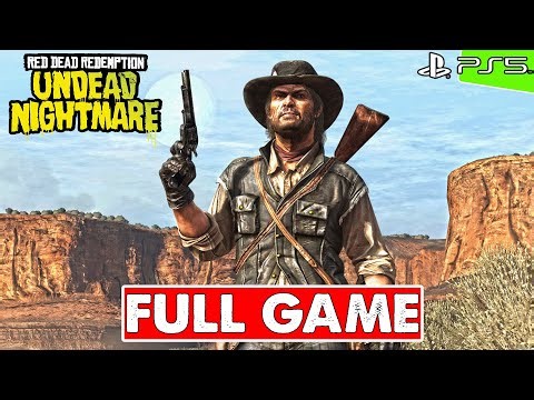 Red Dead Redemption Undead Nightmare Gameplay Walkthrough Part 2