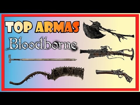Bloodborne guia: MEJORES ARMAS INICIALES - Hacha, cuchilla o bastón? Pistola o escopeta?