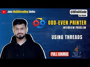 #1 Odd-Even Printer with Threads | Memory Management/sharing in Explained | Multithreading in Java