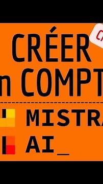 MISTRAL AI (Chat GPT français), comment créer un compte gratuit sur téléphone et PC Windows