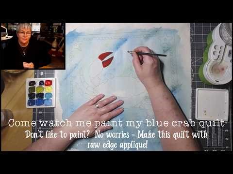 Blue Crab Quilt ~ Painted with Watercolor Paints and Acrylics