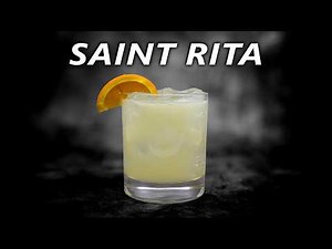 Stop Making Basic Margaritas - The Saint Rita Cocktail