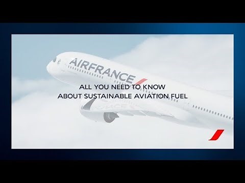 All you need to know about Sustainable aviation fuel (SAF) | Air France