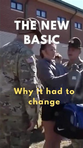 Why Did the Army Change Basic Training?