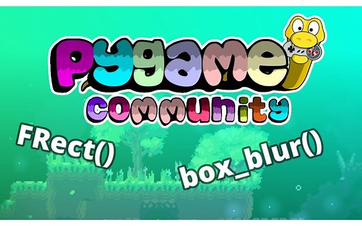 【熟肉】Pygame CE - 更快更好的Pygame