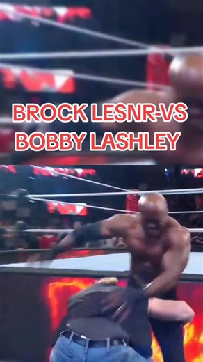 BROCK LESNR-VS BOBBY LASHLEY #wwe #wwesmackdown #wwesummerslam wwesuper star @WWE @bobbylashley