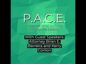 PACE (Program of All-Inclusive Care for the Elderly)