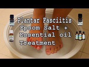 Plantar Fasciitis Epsom Salt Soak Treatment - How to Use Epsom Salt for Foot Pain