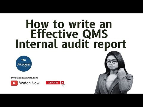 How To Write An Effective QMS Internal Audit Report