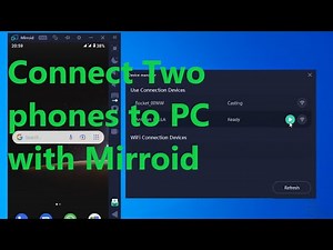 How to connect two android phones to PC via mirroid | AndroidPC