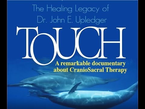 CranioSacral Therapy: A Remarkable Documentary