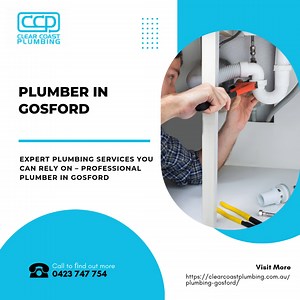 Expert Plumbing Services You Can Rely On – Professional Plumber in Gosford
