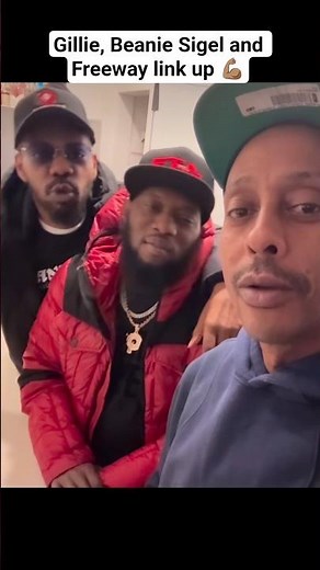 Gillie, Beanie Sigel and Freeway link up 💪🏽