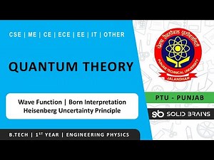 Quantum Theory | Lec 4 | Engineering Physics | B.Tech | PTU | CGCU