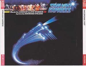 Andrew Lloyd Webber - Starlight Express - The Original Cast