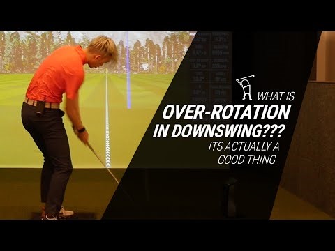 What is Over-Rotation in the Downswing - An Issue Created from a Non-Issue