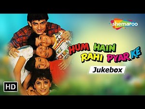 Hum Hai Rahi Pyar Ke 1993 Jukebox | Juhi Chawla | Aamir Khan | Nadeem Shravan Hits | Popular Songs