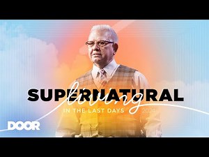 Supernatural Living in the Last Days: Part One | Harold Warner | Door Church | January 7, 2024