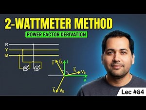 How to Measure 3-Phase Power with 2 Wattmeters? Full Derivation & Phasor Diagram Explained!