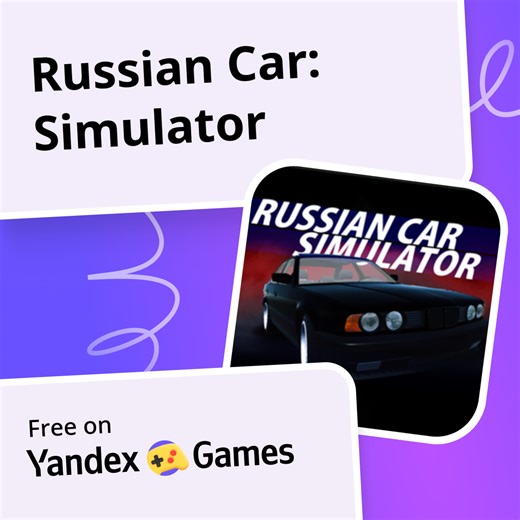 Russian Car: Simulator - play online for free on Yandex Games