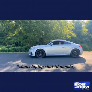 Happy Friday! | The Bob & Tom Show