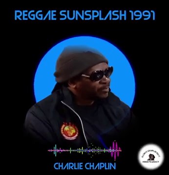 Charlie Chaplin - Reggae Sunsplash 1991 [ Performance]