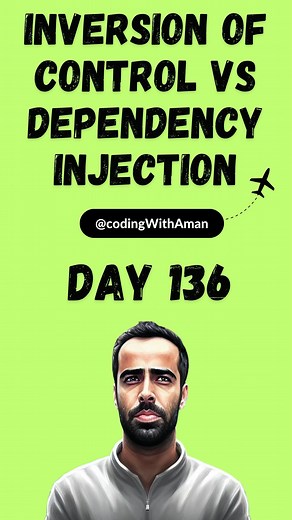 Aman Sahni on Instagram: "Inversion of control vs Dependency Injection. #python #programming #coding #programmer #code #developer #coder #java #webdeveloper #javascript #webdevelopment #programmers #php #technology #codinglife #computerscience #tech #programmingmemes #softwaredeveloper #linux #computer #geek #development #softwareengineer #hacking #html #coders #css #webdesign #coderlife"