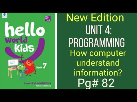 Programming Unit 4 Hello World Kids class 7 page 82-85