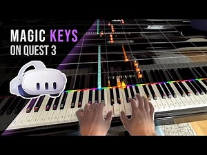 Magic Keys - Mixed Reality Piano Learning on Meta Quest 3 (1.0 Launch Trailer)