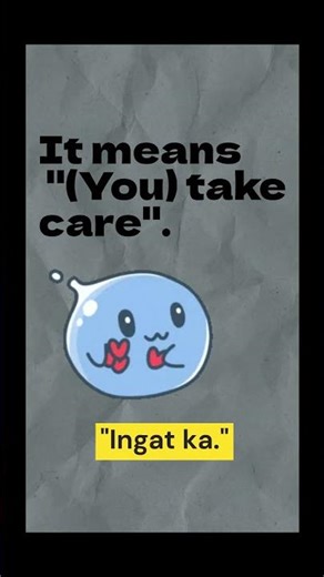 How to say "take care" in Tagalog #filipino #tagalog #takecare