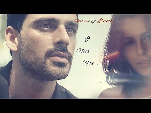 Massimo & Laura ❤ I Need You ❤ 365 Days
