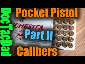 Pocket Pistol Calibers Part II - .32 ACP