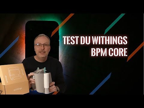 Test du Withings BPM Core