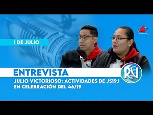 Victorious July: Activities in celebration of 46/19 🔴⚫🇳🇮🕊️ | En Vivo Magazine – July 1, 2025