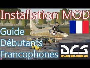 [🛦DCS World🛦] 🇫🇷 Comment installer un mod ?