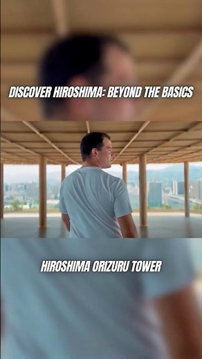 Things to do in Hiroshima｜See the Best View