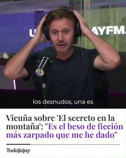 Benjamín Vicuña on Brokeback Mountain: "It's the most intense fictional kiss I've ever had"