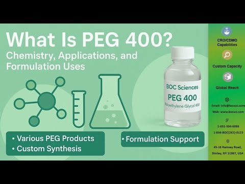 What Is PEG 400 and How Is It Used? A Complete Guide for Formulation Scientists - BOC Sciences
