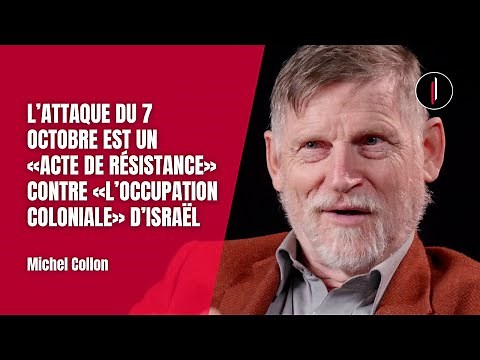 The Lies of October 7th - Decryption with Michel Collon