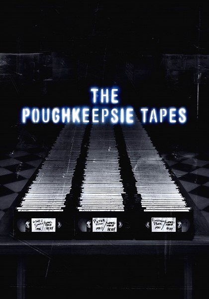 The Poughkeepsie Tapes - movie: watch streaming online