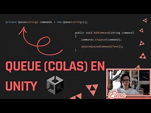 Queue (colas) C# en Unity: Tutorial || Nivel scripting básico - intermedio