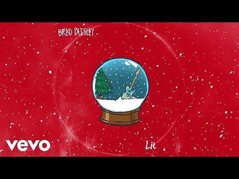 Brad Paisley - Lit (Official Audio)