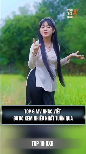 Top 6 MV nhạc Việt được xem nhiều nhất tuần qua #music #vpop