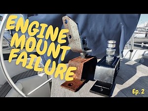 Sail the Seas in Comfort: Our Yanmar Engine Mount Upgrade and Installation - Ep. 2